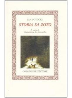 STORIA DI ZOTO