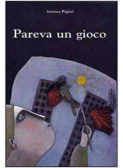 PAREVA UN GIOCO