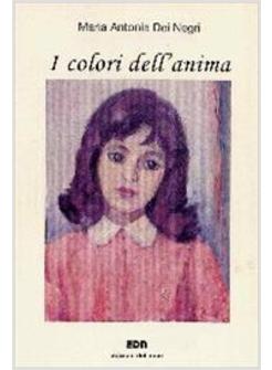 COLORI DELL'ANIMA (I)