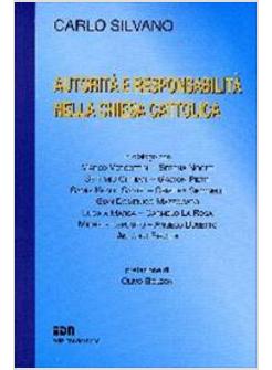 AUTORITA' E RESPONSABILITA' NELLA CHIESA CATTOLICA