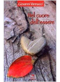 NEL CUORE DELL'ESSERE
