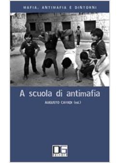 A SCUOLA DI ANTIMAFIA 