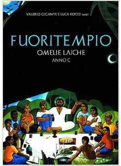 FUORITEMPIO OMELIE LAICHE ANNO C