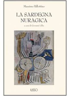 SARDEGNA NURAGICA (LA)