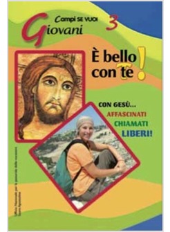 E' BELLO CON TE! 3 - GIOVANI
