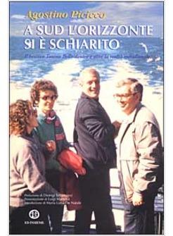 A SUD L'ORIZZONTE SI E' SCHIARITO