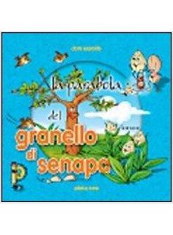 LA PARABOLA DEL GRANELLO DI SENAPA