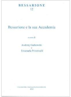 BESSARIONE E LA SUA ACCADEMIA