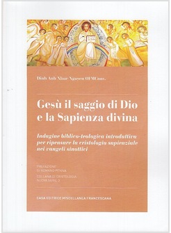 GESU' IL SAGGIO DI DIO E LA SAPIENZA DIVINA