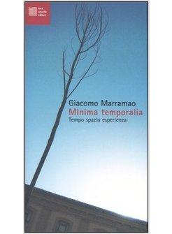 MINIMA TEMPORALIA. TEMPO, SPAZIO, ESPERIENZA