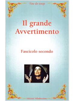 FINE DEI TEMPI 2 IL GRANDE AVVERTIMENTO