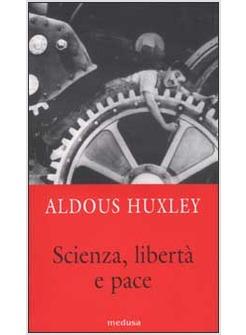 SCIENZA LIBERTA' E PACE*SAGGIO SULLA GRAZIA