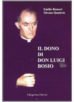 DONO DI DON LUIGI BOSIO (IL)