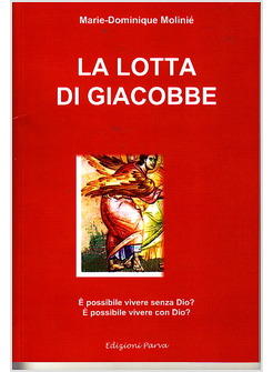 LA LOTTA DI GIACOBBE