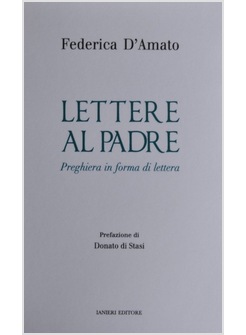 LETTERE AL PADRE. PREGHIERA IN FORMA DI LETTERA