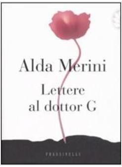LETTERE AL DOTTOR G.