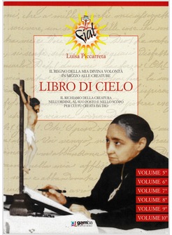 LIBRO DI CIELO TOMO 3 IL REGNO DELLA MIA DIVINA VOLONTA' VOLL. 5-10