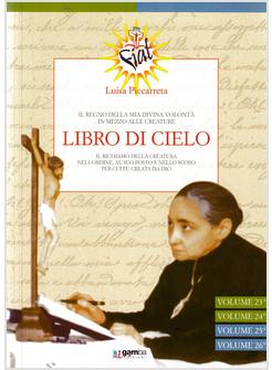 LIBRO DI CIELO TOMO 8 VOL. 23-26. IL REGNO DELLA MIA DIVINA VOLONTA' 