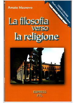 FILOSOFIA VERSO LA RELIGIONE (LA)