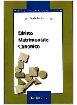 DIRITTO MATRIMONIALE CANONICO