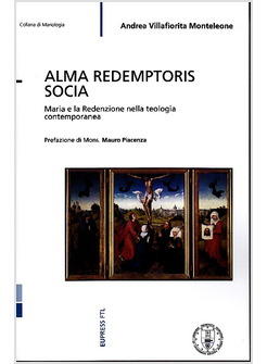 ALMA REDEMPTORIS SOCIA MARIA E LA REDENZIONE NELLA TEOLOGIA CONTEMPORANEA