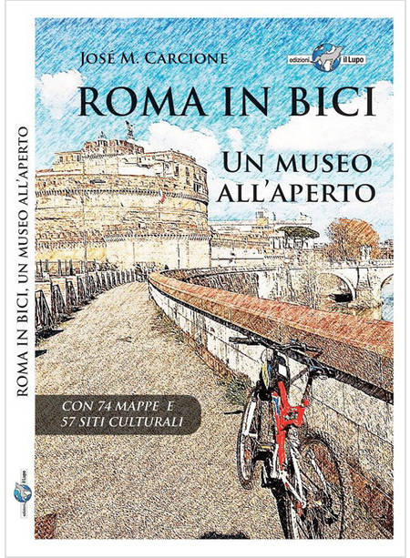 ROMA IN BICI UN MUSEO ALL'APERTO