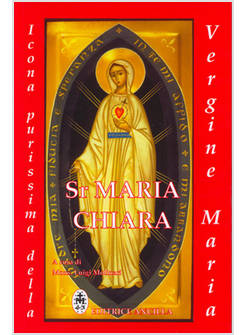 SR MARIA CHIARA ICONA PURISSIMA DELLA VERGINE MARIA