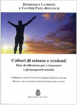 CULTORI DI SCIENZE E CREDENTI