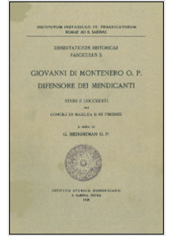 GIOVANNI DI MONTENERO DIFENSORE DEI MENDICANTI