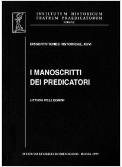 MANOSCRITTI DEI PREDICATORI (I)