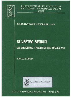 SILVESTRO BENDICI: UN MISSIONARIO CALABRESE DEL SECOLO XVII