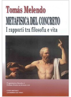 METAFISICA DEL CONCRETO FILOSOFIA E VITA