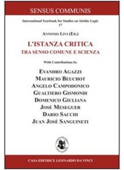 L'ISTANZA CRITICA. TRA SENSO COMUNE E SCIENZA