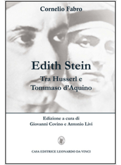 EDITH STEIN. TRA HUSSERL E TOMMASO D'AQUINO