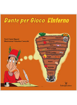 DANTE PER GIOCO. L'INFERNO