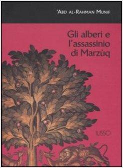 ALBERI E L'ASSASSINIO DI MARZUQ (GLI)