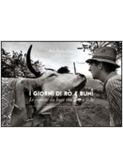 GIORNI DI RO' E BUNì LE COPERTE DA BUOI TRA ARTE E FEDE (I)