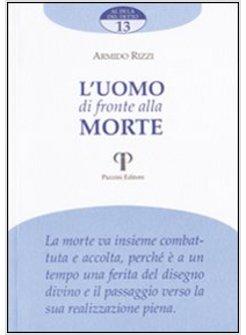 UOMO DI FRONTE ALLA MORTE