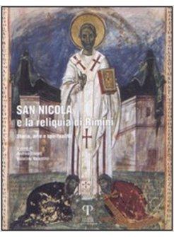 SAN NICOLA E LA RELIQUIA DI RIMINI