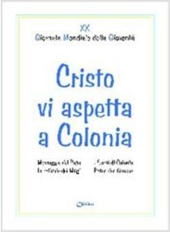 CRISTO VI ASPETTA A COLONIA