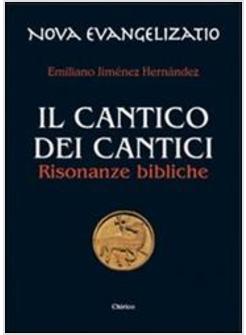 CANTICO DEI CANTICI III EDIZ RISONANZE BIBLICHE