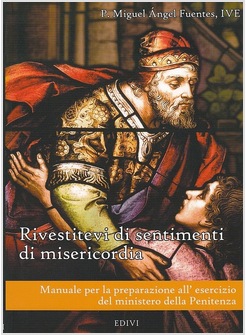RIVESTITEVI DI SENTIMENTI DI MISERICORDIA