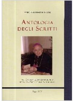 ANTOLOGIA DEGLI SCRITTI NEL CINQUANTESIMO ANNIVERSARIO DELLA