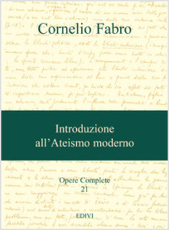 OPERE COMPLETE 21 INTRODUZIONE ALL'ATEISMO MODERNO