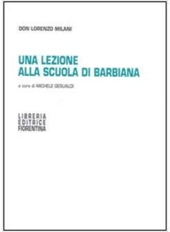 LEZIONE ALLA SCUOLA DI BARBIANA (UNA)