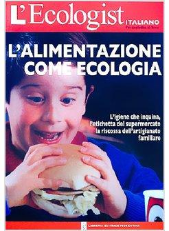 ECOLOGIST 3 ALIMENTAZIONE COME ECOLOGIA
