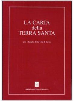 CARTA DELLA TERRA SANTA CON I LUOGHI DELLA VITA DI GESU'