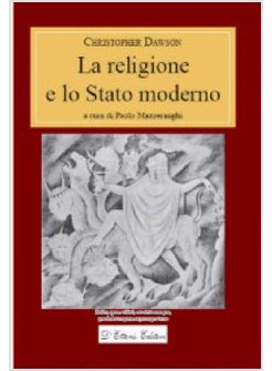 LA RELIGIONE E LO STATO MODERNO