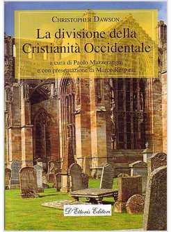 DIVISIONE DELLA CRISTIANITA' OCCIDENTALE