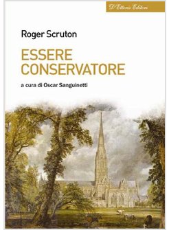 ESSERE CONSERVATORE